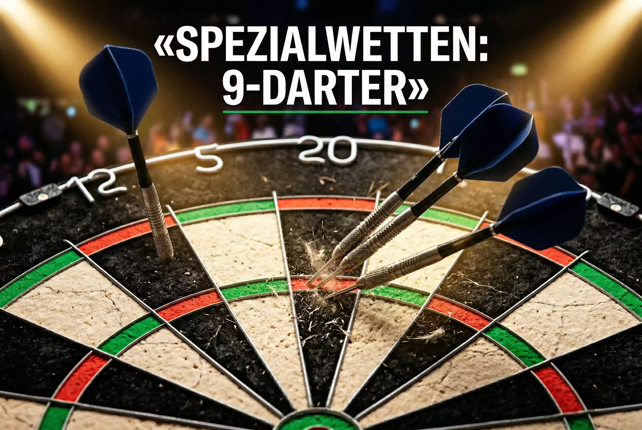 Darts Spezialwetten 9-Darter und Specials